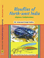 Blowflies of North-West India (Diptera: Calliphoridae) - Retail Maharaj