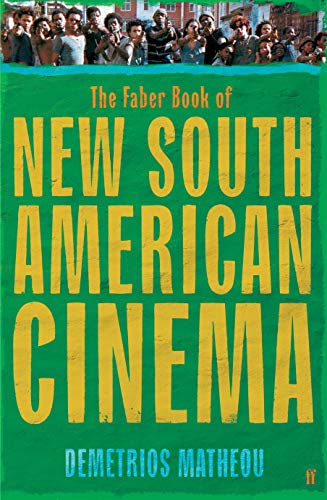 The Faber Book of New South American Cinema - Retail Maharaj