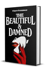 The Beautiful & Damned - Retail Maharaj