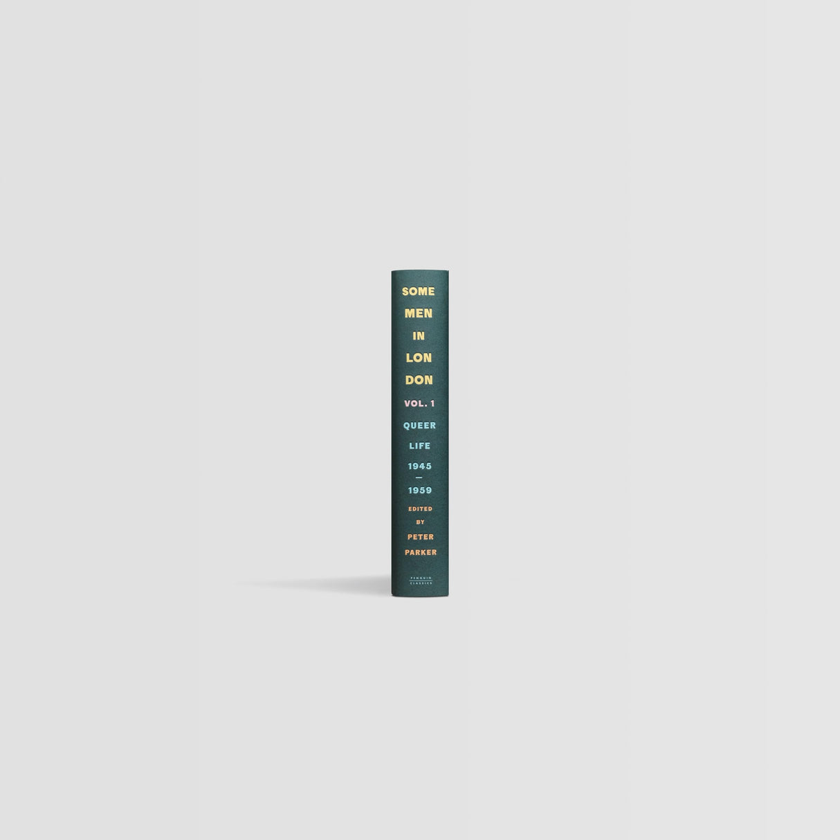 Some Men In London: Queer Life, 1945-1959 - Retail Maharaj