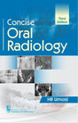 CONCISE ORAL RADIOLOGY 3ED (PB 2022) - Retail Maharaj