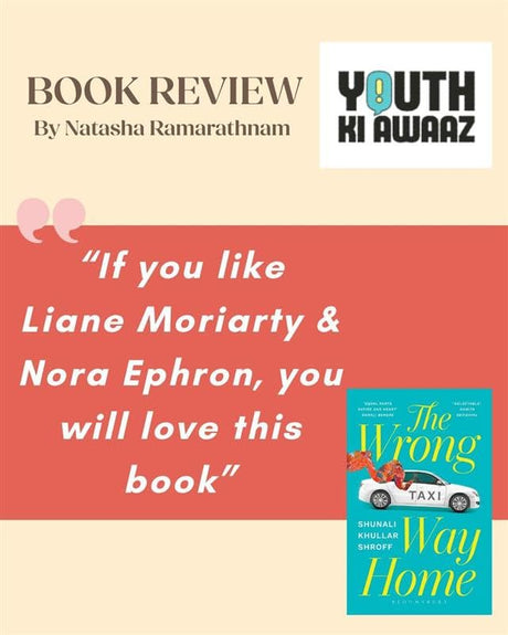 The Wrong Way Home: A Contemporary Indian Romance Novel about Divorce, Friendship & Second Chances - Retail Maharaj