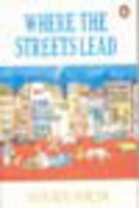 Where The Streets Lead - Retail Maharaj