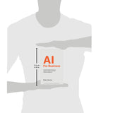 AI For Business: A Practical Guide For Business Leaders to Extract Value From Artificial Intelligence (English) - Retail Maharaj