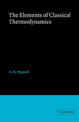 Elements of Classical Thermodynamics: For Advanced Students of Physics - Retail Maharaj