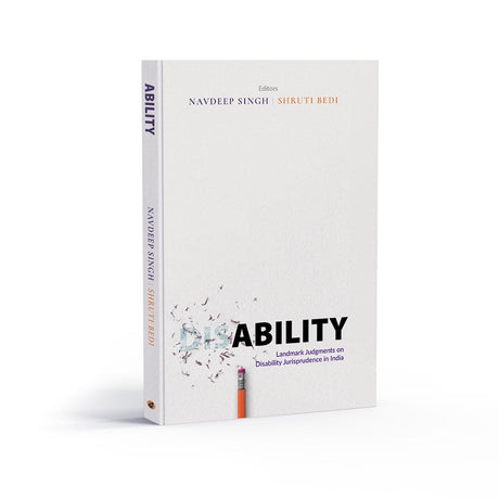 Ability: Landmark Judgments on Disability Jurisprudence in India - Retail Maharaj