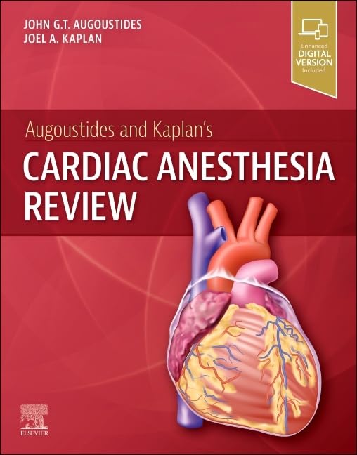 Augoustides and Kaplan's Cardiac Anesthesia Review - Retail Maharaj