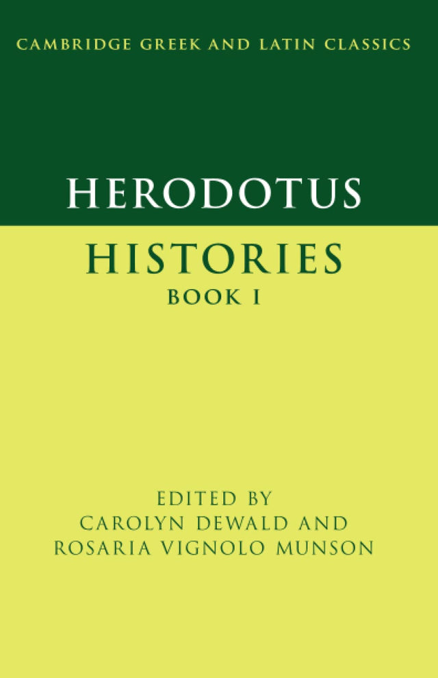 Herodotus: Histories Book I (Cambridge Greek and Latin Classics) - Retail Maharaj