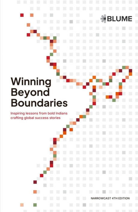 Winning Beyond Boundaries: Inspiring lessons from bold Indians crafting global success stories - Retail Maharaj