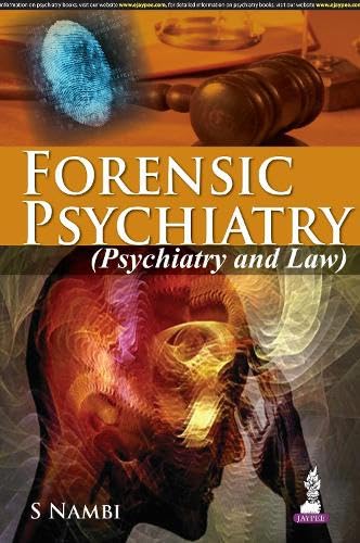 Forensic Psychiatry (Psychiatry and Law): Indian Perspective - Retail Maharaj