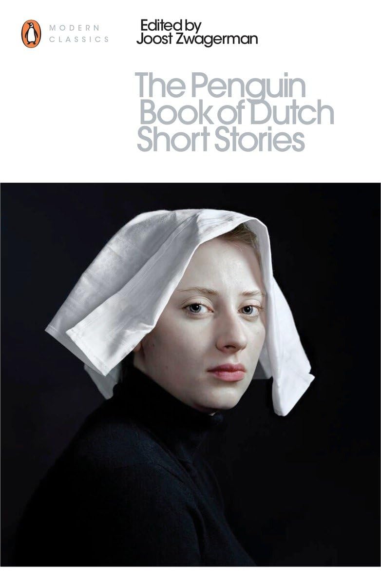 The Penguin Book of Dutch Short Stories - Retail Maharaj