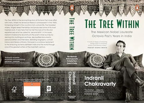 The Tree Within: The Mexican Nobel Laureate writer Octavio Paz’s Years in India. - Retail Maharaj