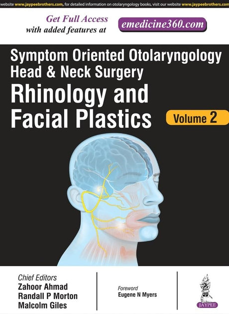 SYMPTOM ORIENTED OTOLARYNGOLOGY HEAD & NECK SURGERY(RHINOLOGY AND FACIAL PLASTICS) VOL.2 - Retail Maharaj