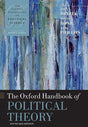 THE OXFORD HANDBOOK OF POLITICAL THEORY EPZI P - Retail Maharaj
