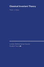 Classical Invariant Theory: 44 (London Mathematical Society Student Texts) - Retail Maharaj