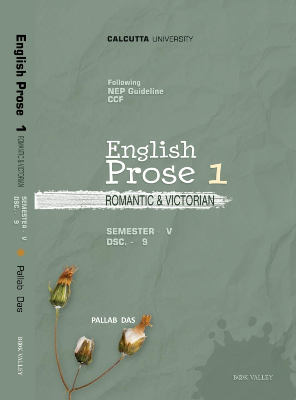 English Prose 1: Romantic & Victorian – Semester V, DSC 9 (English Version)