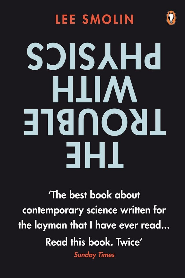 The Trouble with Physics: The Rise of String Theory, The Fall of a Science and What Comes Next - Retail Maharaj