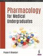 PHARMACOLOGY FOR MEDICAL UNDERGRADUATES - Retail Maharaj