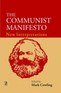 The Communist Manifesto: New Interpretations - Retail Maharaj
