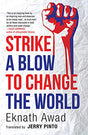 Strike A Blow To Change The World - Retail Maharaj