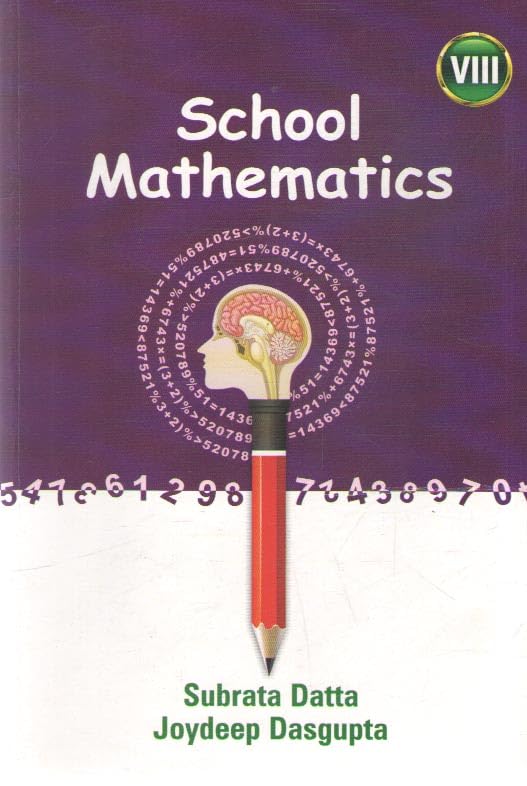 SCHOOL MATHEMATICS - 2025, FOR CLASS - 8, BY SUBRATA DATTA & JOYDEEP DASGUPTA - Retail Maharaj