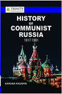 HISTORY OF COMMUNIST RUSSIA 1917-1991 - Retail Maharaj