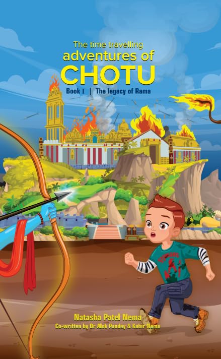 The time travelling adventures of CHOTU : The legacy of Rama - Retail Maharaj