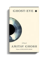 Ghost-eye: A Novel - Retail Maharaj