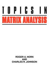 Topics in Matrix Analysis - Retail Maharaj