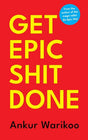 GET EPIC SHIT DONE - Retail Maharaj