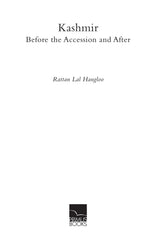 Kashmir: Before the Accession and After - Retail Maharaj