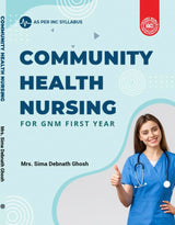 Community Health Nursing for GNM First Year (English Version)