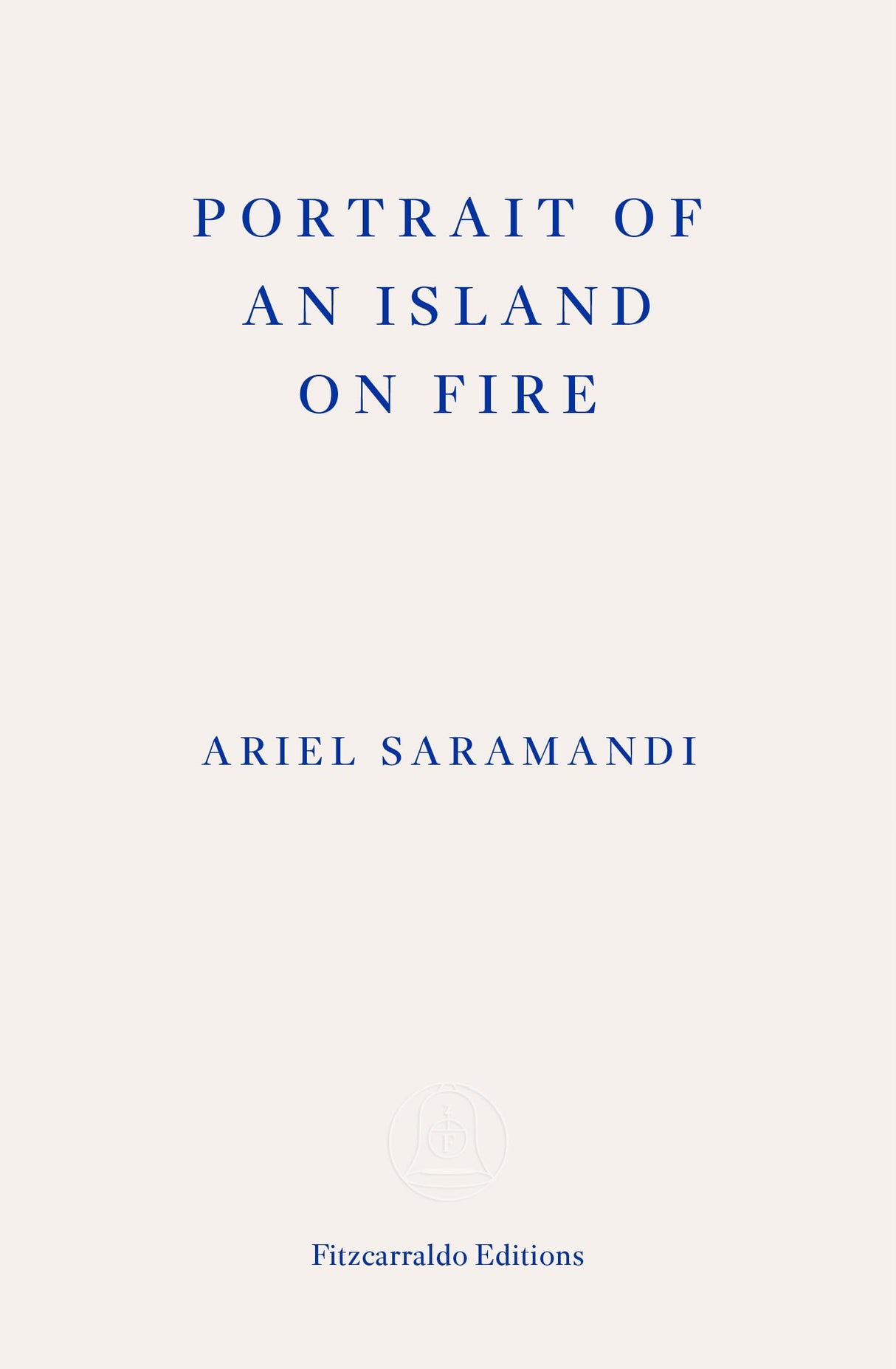 Portrait of an Island on Fire - Retail Maharaj