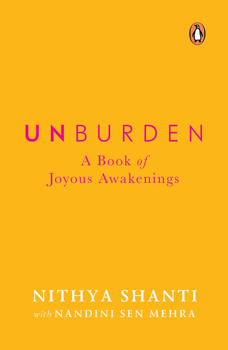Unburden: A Book of Joyous Awakenings - Retail Maharaj
