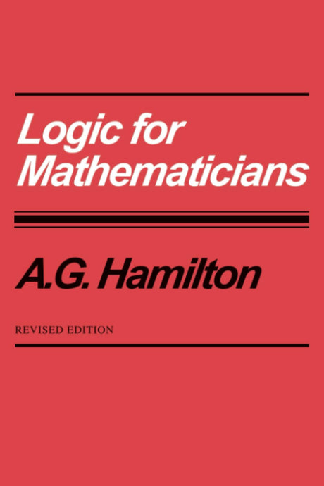 Logic for Mathematicians - Retail Maharaj