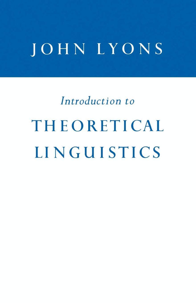 Introduction to Theoretical Linguistics - Retail Maharaj