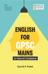 English for GPSC Mains A 'How to' Guideline - Retail Maharaj