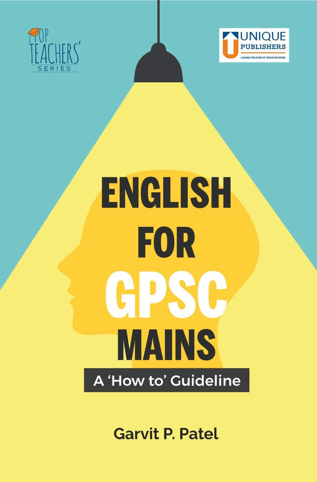 English for GPSC Mains A 'How to' Guideline - Retail Maharaj