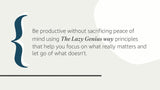 The Lazy Genius Way: Embrace What Matters, Ditch What Doesn't, and Get Stuff Done - Retail Maharaj