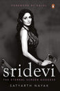 Sridevi: The Eternal Screen Goddess - Retail Maharaj