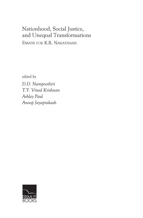 Nationhood, Social Justice and Unequal Transformations: Essays for K.R. Narayanan - Retail Maharaj