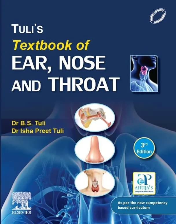 Tuli's Textook of Ear, Nose and Throat - Retail Maharaj