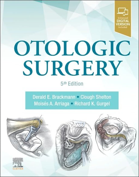 Otologic Surgery With Access Code 5Ed (Hb 2023) - Retail Maharaj