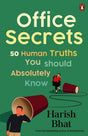 Office Secrets: 50 Human Truths You Should Absolutely Know - Retail Maharaj