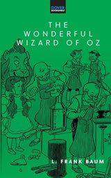 The Wonderful Wizard Of Oz (Dover Bookshelf Hardcover Classics) - Retail Maharaj