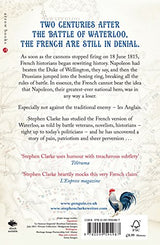 How the French Won Waterloo - or Think They Did - Retail Maharaj