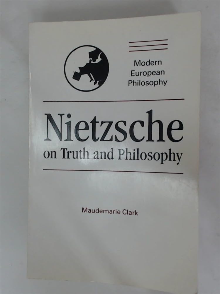 Nietzsche on Truth and Philosophy (Modern European Philosophy) - Retail Maharaj