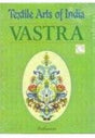 Textile Arts of India Vastra - Retail Maharaj