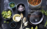 Practically Vegan: More Than 100 Easy, Delicious Vegan Dinners on a Budget: A Cookbook - Retail Maharaj