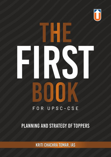 The First Book for UPSC-CSE Planning and Strategy of Toppers - Retail Maharaj